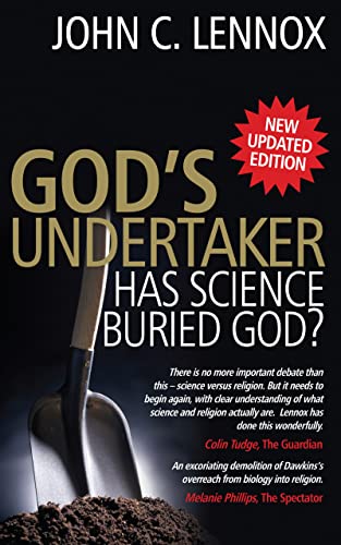 Imagen de archivo de God's Undertaker: Has Science Buried God? a la venta por Indiana Book Company