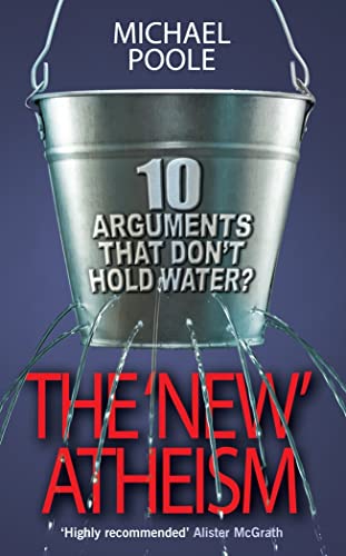 Beispielbild fr The New Atheism: 10 Arguments That Don't Hold Water zum Verkauf von ThriftBooks-Atlanta