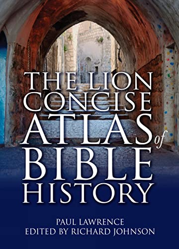 Imagen de archivo de The Lion Concise Atlas of Bible History a la venta por Books From California