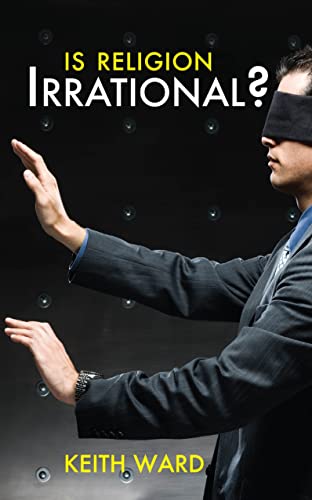 Imagen de archivo de Is Religion Irrational? a la venta por Blackwell's