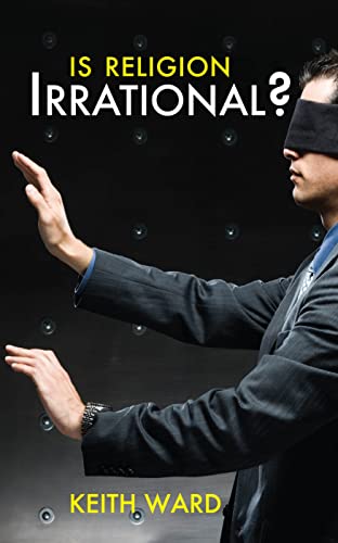 Stock image for Is Religion Irrational? for sale by WorldofBooks