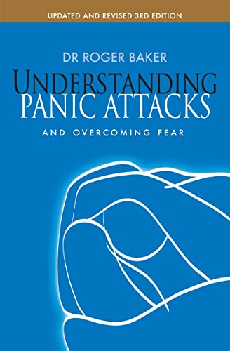 Beispielbild fr Understanding Panic Attacks and Overcoming Fear zum Verkauf von GF Books, Inc.