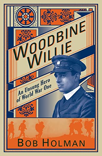 Stock image for Woodbine Willie: An Unsung Hero of World War One for sale by WorldofBooks