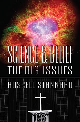 Imagen de archivo de Science and Belief: The Big Issues a la venta por SecondSale