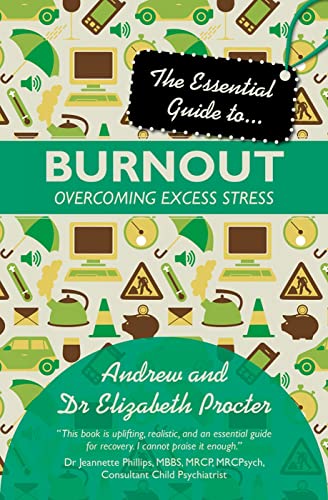 Beispielbild fr The Essential Guide to . Burnout zum Verkauf von Blackwell's