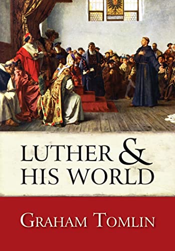 Beispielbild fr Luther and His World: An Introduction zum Verkauf von WorldofBooks