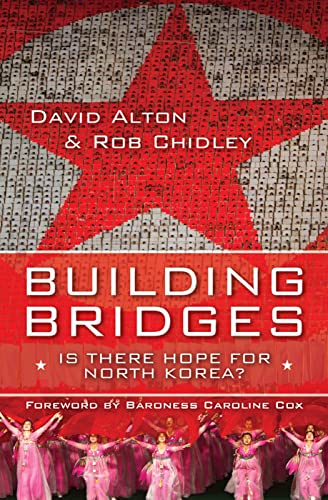 9780745955988: Building Bridges: Is there hope for North Korea?