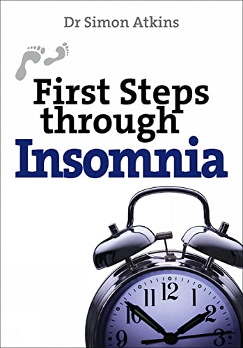 Stock image for First Steps Through Insomnia (First Steps series) for sale by WorldofBooks