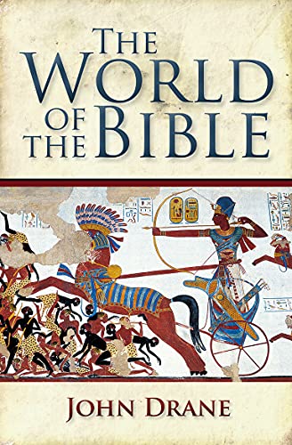 Beispielbild fr The World of the Bible: Understanding The World's Greatest Bestseller zum Verkauf von WorldofBooks