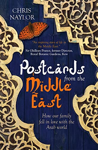 Beispielbild fr Postcards from the Middle East: How Our Family Fell in Love with the Arab World zum Verkauf von Books From California