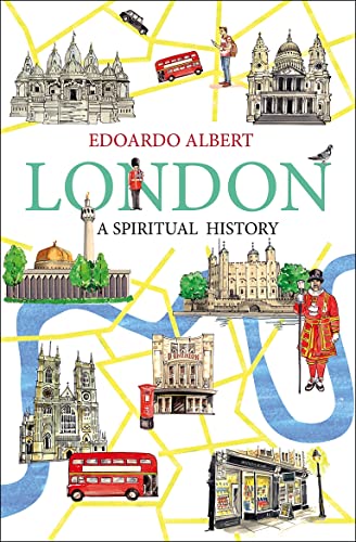 Beispielbild fr London: A Spiritual History zum Verkauf von WorldofBooks