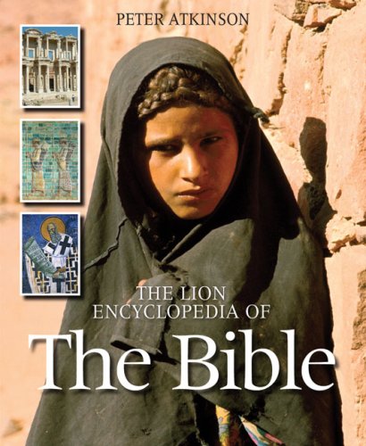 Beispielbild fr The Lion Encyclopedia of the Bible zum Verkauf von Better World Books