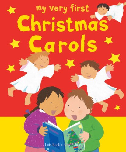 Beispielbild fr My Very First Christmas Carols zum Verkauf von WorldofBooks