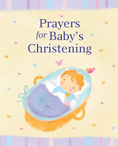 Beispielbild fr Prayers for Baby's Christening zum Verkauf von WorldofBooks