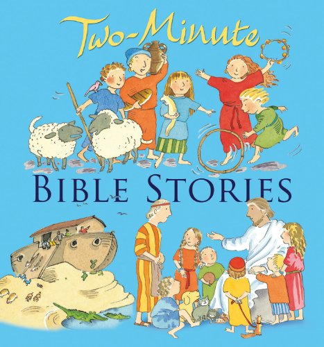 9780745960531: Two-Minute Bible Stories: Fun, Fast-paced Tales for Tinies