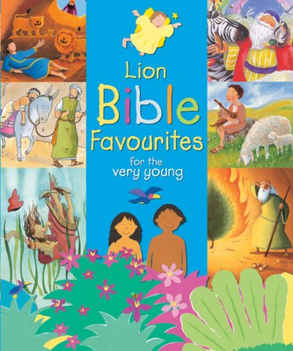 Beispielbild fr Lion Bible Favourites: For the Very Young zum Verkauf von WorldofBooks