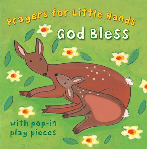 Stock image for God Bless (Prayers for Little Hands) for sale by WorldofBooks
