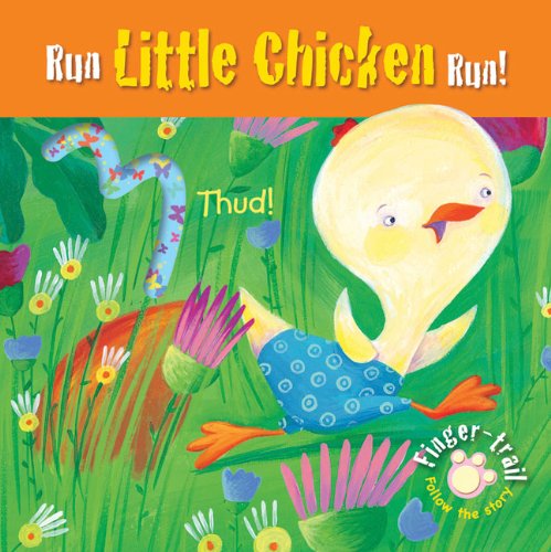 Imagen de archivo de Run Little Chicken Run!: Finger-trail Animal Tales (Finger-Trail Tales) a la venta por WorldofBooks