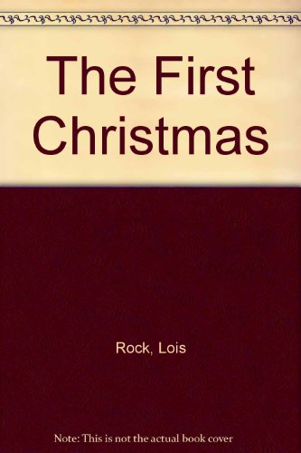 Beispielbild fr The First Christmas zum Verkauf von AwesomeBooks
