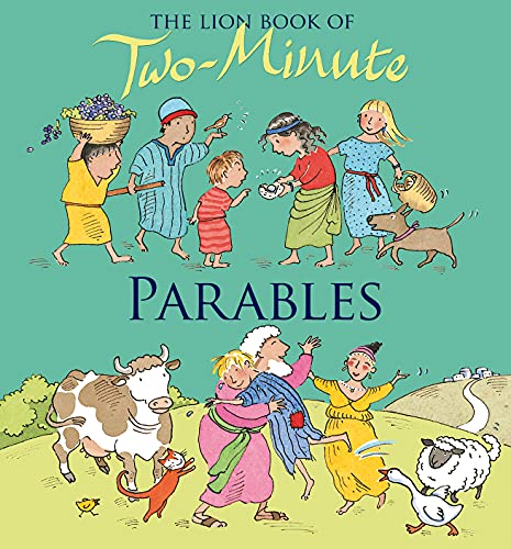9780745962016: The Lion Book of Two-Minute Parables (Lion Book of Two Minute Stories)