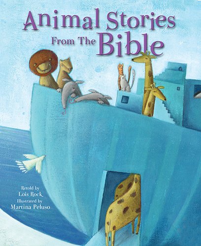 Beispielbild fr Animal Stories from the Bible zum Verkauf von WorldofBooks