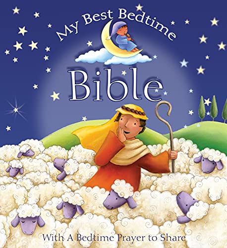 Beispielbild fr My Best Bedtime Bible: Stories and Prayers zum Verkauf von AwesomeBooks