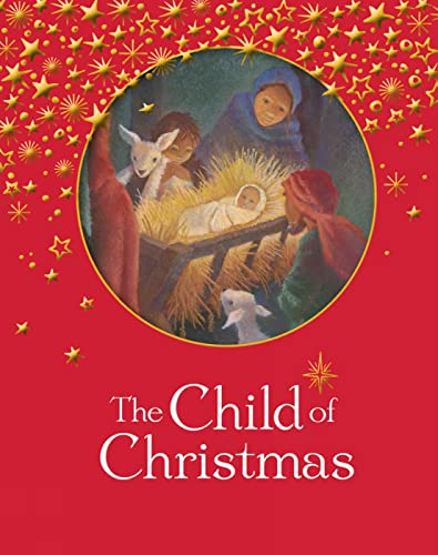 Stock image for The Child of Christmas for sale by WorldofBooks