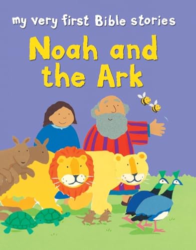 Beispielbild fr Noah and the Ark (My Very First Bible Stories) zum Verkauf von WorldofBooks