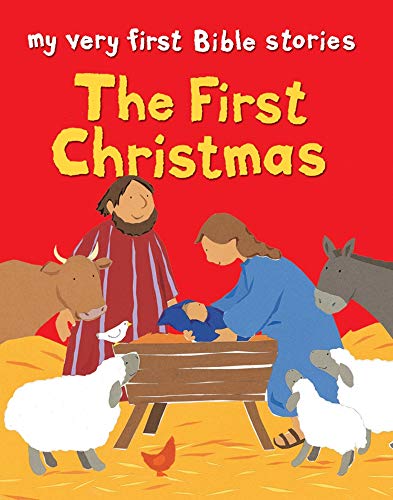 Beispielbild fr The First Christmas (My Very First Bible Stories) zum Verkauf von WorldofBooks