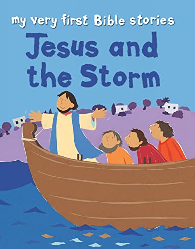 Stock image for Jesus and the Storm (My Very First Bible Stories) for sale by WorldofBooks