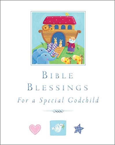 Stock image for Bible Blessings: For a Special Godchild for sale by HPB-Diamond