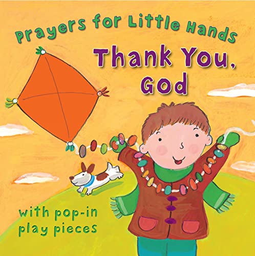 Stock image for Thank You, God: Prayers for Little Hands for sale by WorldofBooks