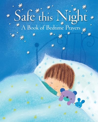 Stock image for Safe This Night: A Book of Bedtime Prayers for sale by HPB-Blue