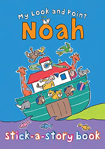 Stock image for My Look and Point Noah Stick-a-Story Book for sale by Wonder Book