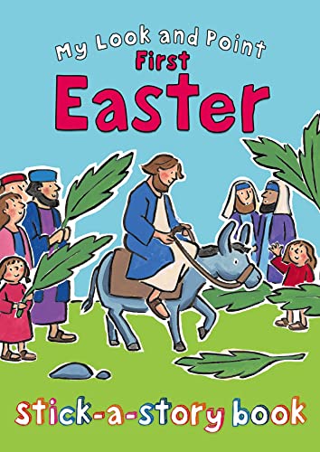 Beispielbild fr My Look and Point First Easter Stick-a-Story Book zum Verkauf von Blackwell's