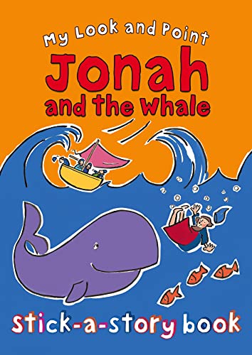 Beispielbild fr My Look and Point Jonah and the Whale Stick-a-Story Book zum Verkauf von Books From California