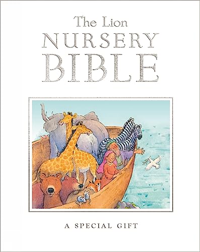 Stock image for The Lion Nursery Bible: A Special Gift for sale by WorldofBooks