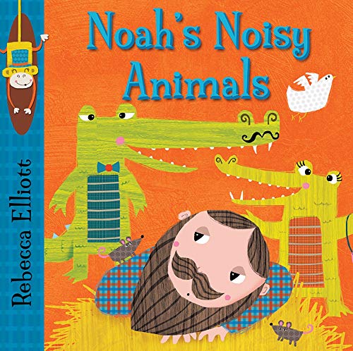 Stock image for Noah's Noisy Animals for sale by WorldofBooks