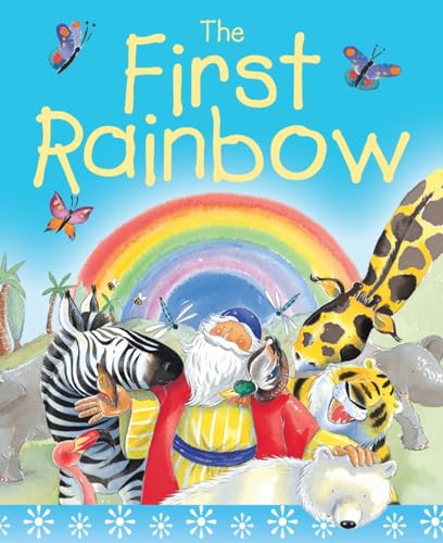 Imagen de archivo de The First Rainbow Sparkle and Squidge: The Story of Noah's Ark a la venta por ThriftBooks-Dallas