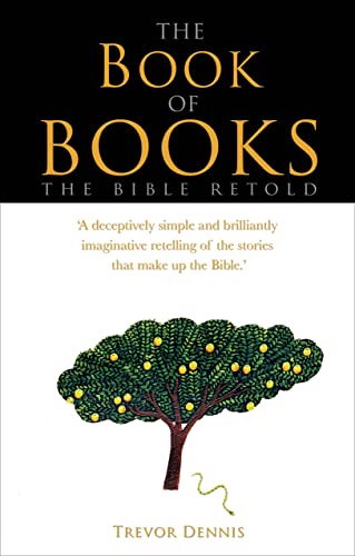 Stock image for The Book of Books: The Bible Retold for sale by SecondSale