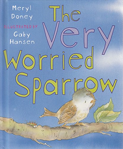 9780745969213: The Very Worried Sparrow