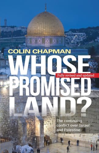 9780745970257: Whose Promised Land?: The Continuing Conflict over Israel and Palestine
