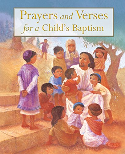 Imagen de archivo de Prayers and Verses for a Child's Baptism a la venta por Jenson Books Inc