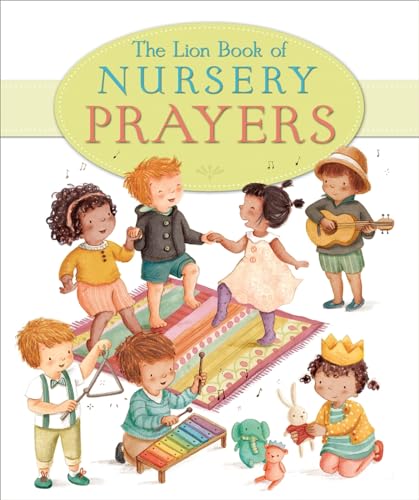 Stock image for The Lion Book of Nursery Prayers (Nursery series) for sale by AwesomeBooks