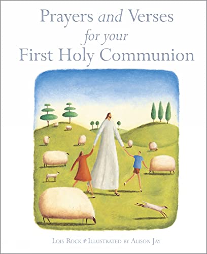 Stock image for Prayers and Verses for Your First Holy Communion for sale by WorldofBooks
