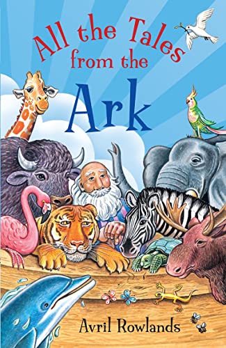 Imagen de archivo de All the Tales from the Ark a la venta por Goodwill Industries