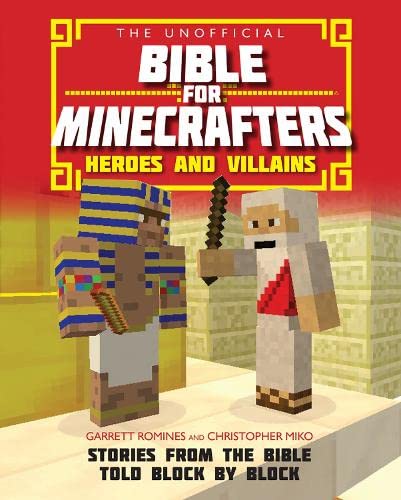 Stock image for Unofficial Bible for Minecrafters:Hereos & Villains (Unofficial Bible/Minecrafters) for sale by Goldstone Books