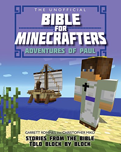 Beispielbild fr The Unofficial Bible for Minecrafters Adventures of Paul zum Verkauf von Blackwell's