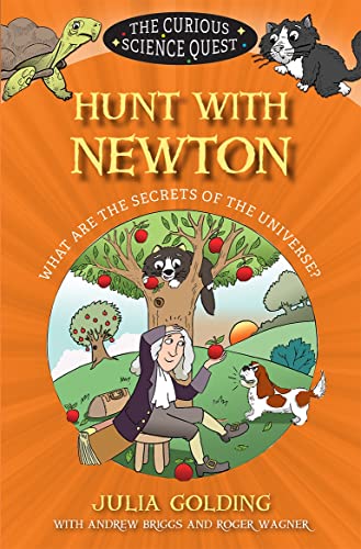 Stock image for Hunt with Newton: What are the Secrets of the Universe? (The Curious Science Quest) for sale by WorldofBooks