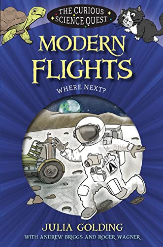 Beispielbild fr Modern Flights: Where next? (The Curious Science Quest) zum Verkauf von Books Unplugged